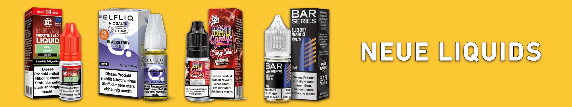 Neue Liquids